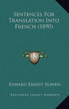 Sentences For Translation Into French (1890)