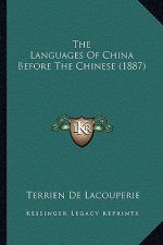 The Languages Of China Before The Chinese (1887)
