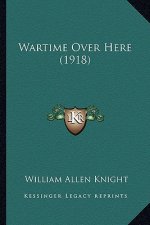 Wartime Over Here (1918)