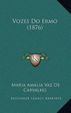 Vozes Do Ermo (1876)