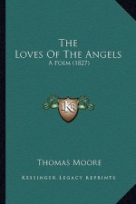 The Loves of the Angels: A Poem (1827)