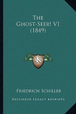 The Ghost-Seer! V1 (1849)