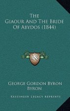 The Giaour and the Bride of Abydos (1844)