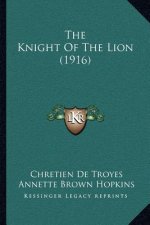 The Knight Of The Lion (1916)