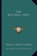 The Red Spell (1897)