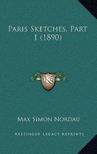 Paris Sketches, Part 1 (1890)