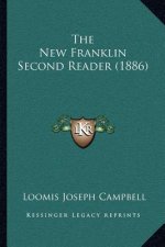The New Franklin Second Reader (1886)