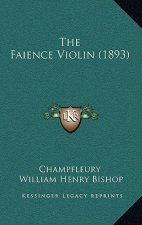 The Faience Violin (1893)