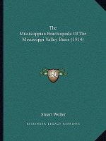 The Mississippian Brachiopoda Of The Mississippi Valley Basin (1914)