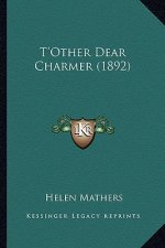 T'Other Dear Charmer (1892)