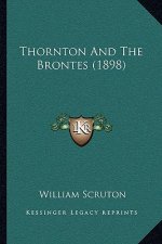 Thornton And The Brontes (1898)