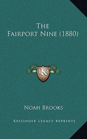 The Fairport Nine (1880)