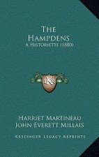 The Hampdens: A Historiette (1880)
