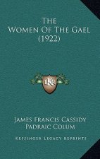 The Women Of The Gael (1922)