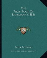 The First Book Of Ramayana (1883)