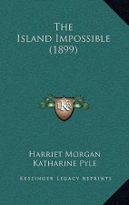 The Island Impossible (1899)