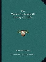 The World's Cyclopedia Of History V2 (1883)