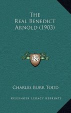 The Real Benedict Arnold (1903)