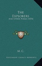 The Explorers: And Other Poems (1874)