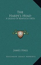 The Harpe's Head: A Legend Of Kentucky (1833)