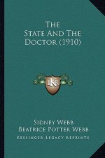 The State And The Doctor (1910)