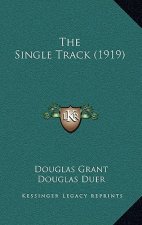 The Single Track (1919)