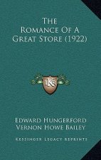 The Romance Of A Great Store (1922)
