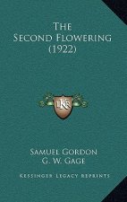 The Second Flowering (1922)