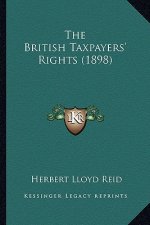 The British Taxpayers' Rights (1898)