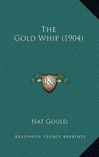 The Gold Whip (1904)