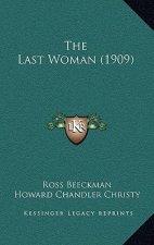 The Last Woman (1909)