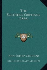 The Soldier's Orphans (1866)