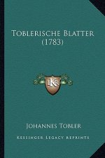 Toblerische Blatter (1783)