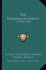 The Penhallow Family: A Story (1905)