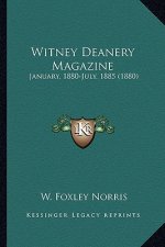 Witney Deanery Magazine: January, 1880-July, 1885 (1880)