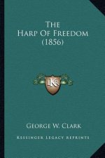The Harp Of Freedom (1856)