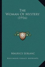 The Woman Of Mystery (1916)