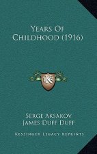 Years of Childhood (1916)