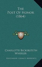The Post Of Honor (1864)