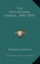 The Educational Annual, 1890 (1890)