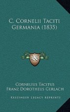 C. Cornelii Taciti Germania (1835)