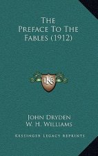 The Preface To The Fables (1912)