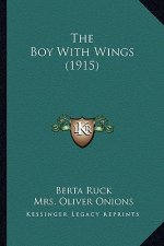 The Boy With Wings (1915)