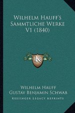 Wilhelm Hauff's Sammtliche Werke V1 (1840)