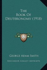The Book Of Deuteronomy (1918)