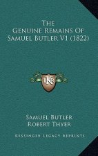 The Genuine Remains Of Samuel Butler V1 (1822)