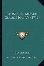 Prones De Messire Claude Joli V4 (1712)
