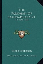 The Paddhati Of Sarngadhara V1: The Text (1888)