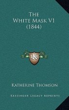 The White Mask V1 (1844)