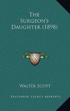 The Surgeon's Daughter (1898)